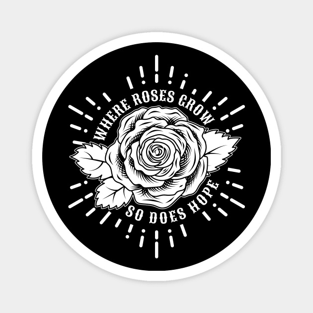 Roses give hope Magnet by OA_Creation